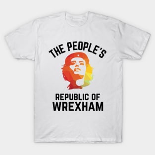 The People's Republic of Wrexham T-Shirt